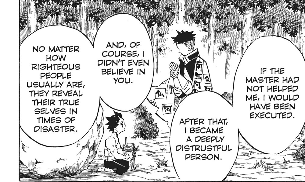 Demon Slayer: Kimetsu no Yaiba Vol. 16 (VIZ Media), p.44 — the same panel: "NO MATTER HOW RIGHTEOUS PEOPLE USUALLY ARE, THEY REVEAL THEIR TRUE SELVES IN TIMES OF DISASTER."