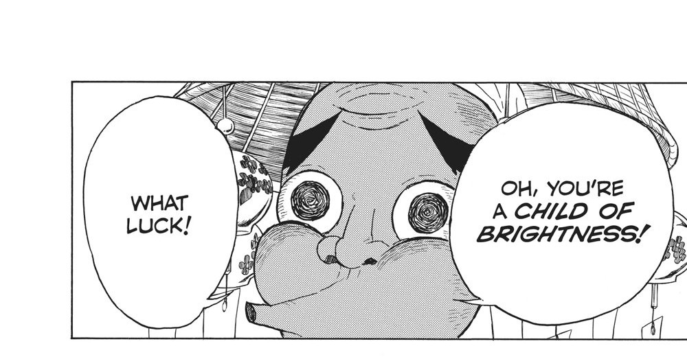 Demon Slayer: Kimetsu no Yaiba Vol. 2 (VIZ Media), p.40 — the same panel: "OH, YOU'RE A CHILD OF BRIGHTNESS! WHAT LUCK!"