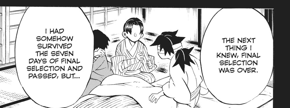 Demon Slayer: Kimetsu no Yaiba Vol. 15 (VIZ Media), p.125 — the same panel: "I HAD SOMEHOW SURVIVED THE SEVEN DAYS OF FINAL SELECTION AND PASSED, BUT..."