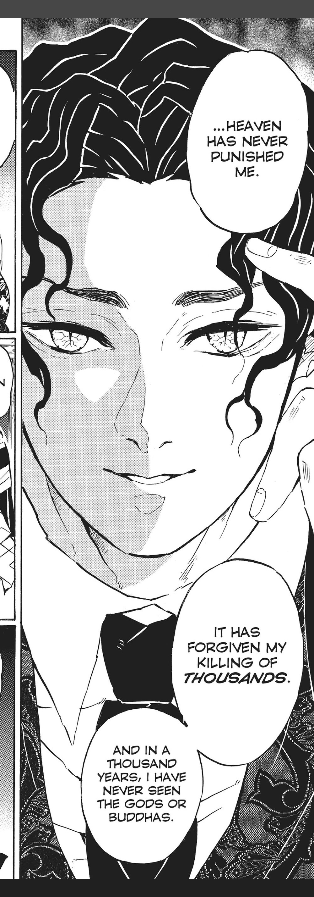 Demon Slayer: Kimetsu no Yaiba Vol. 16 (VIZ Media), p.74 — the same panel: "...HEAVEN HAS NEVER PUNISHED ME. IT HAS FORGIVEN MY KILLING OF THOUSANDS."