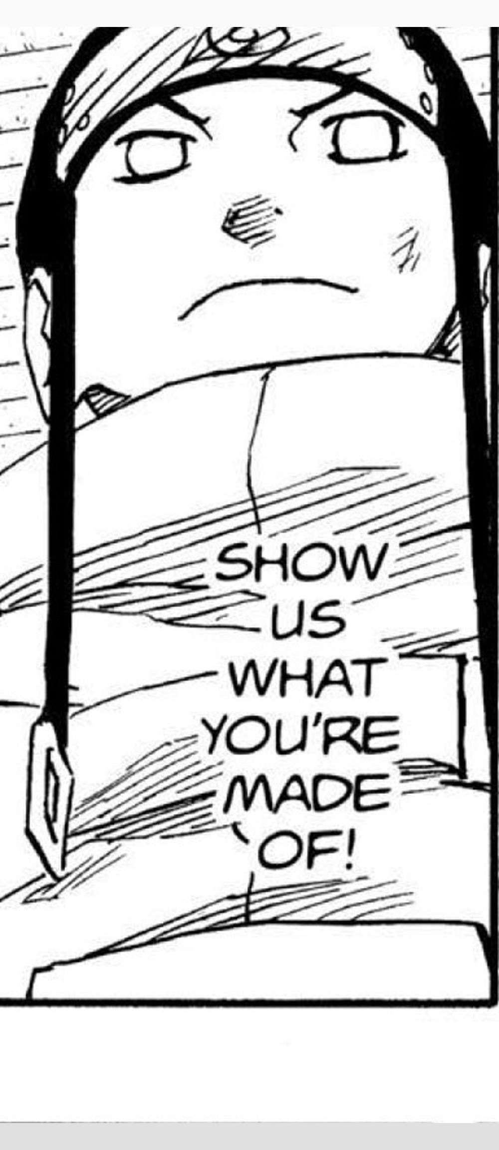 Naruto Vol. 8 (VIZ Media), p.69 — the same panel, same onlooker: "SHOW US WHAT YOU'RE MADE OF!"