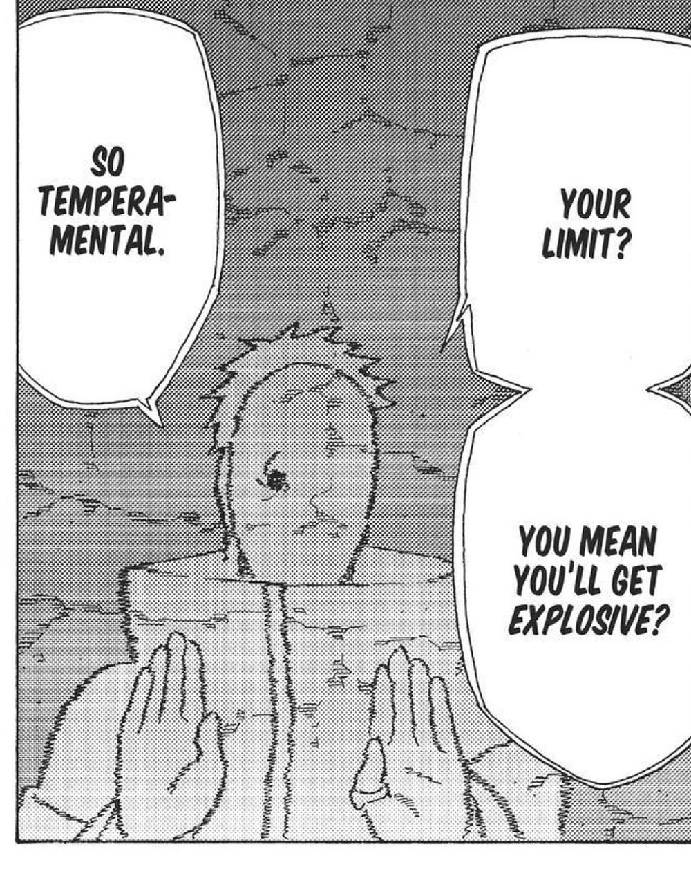 Naruto Vol. 39 (VIZ Media), p.76 — the same panel, Tobi's hands up: "YOUR LIMIT? YOU MEAN YOU'LL GET EXPLOSIVE?" / "SO TEMPERAMENTAL."