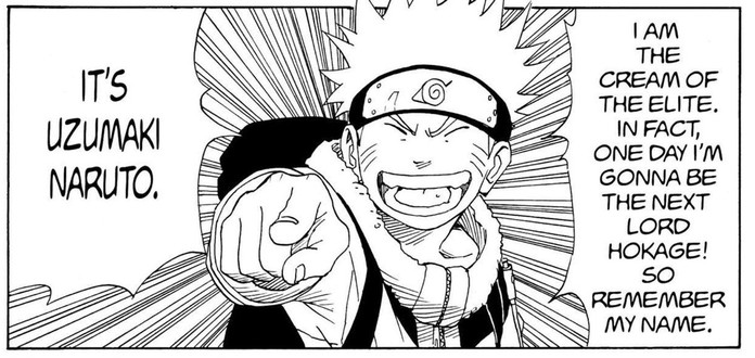 Naruto Vol. 2 (VIZ Media), p.39 — the same panel: "I AM THE CREAM OF THE ELITE. IN FACT, ONE DAY I'M GONNA BE THE NEXT LORD HOKAGE! SO REMEMBER MY NAME. IT'S UZUMAKI NARUTO."