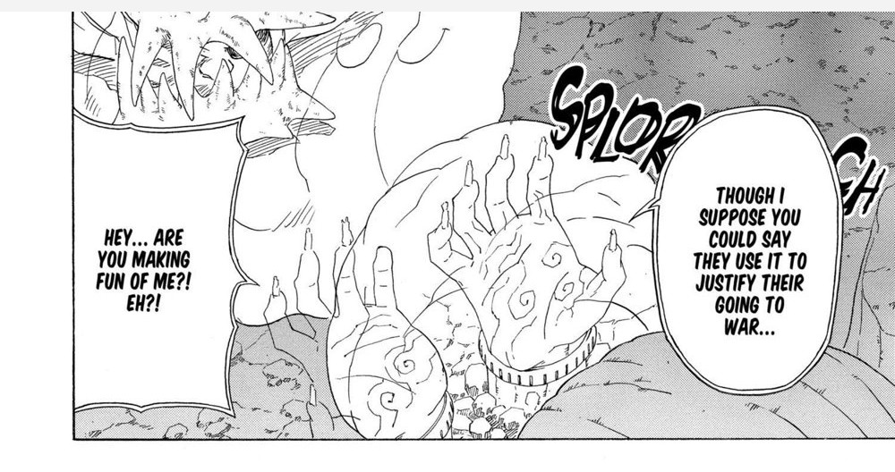 Naruto Vol. 36 (VIZ Media), p.178 — the same panel: "HEY... ARE YOU MAKING FUN OF ME?! EH?!" beside "THOUGH I SUPPOSE YOU COULD SAY THEY USE IT TO JUSTIFY THEIR GOING TO WAR..."