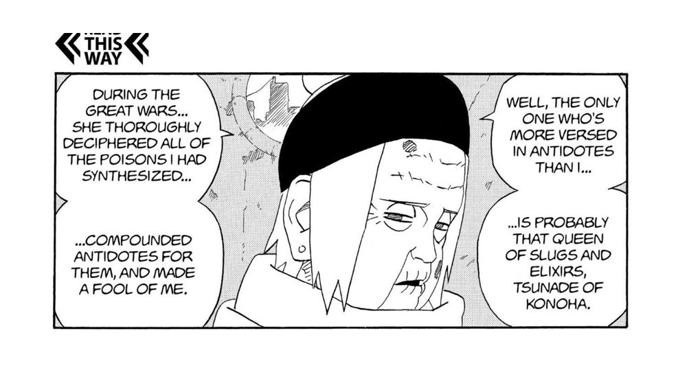 Naruto Vol. 28 (VIZ Media), p.175 — the same panel: "DURING THE GREAT WARS... SHE THOROUGHLY DECIPHERED ALL OF THE POISONS I HAD SYNTHESIZED... ...COMPOUNDED ANTIDOTES FOR THEM, AND MADE A FOOL OF ME."