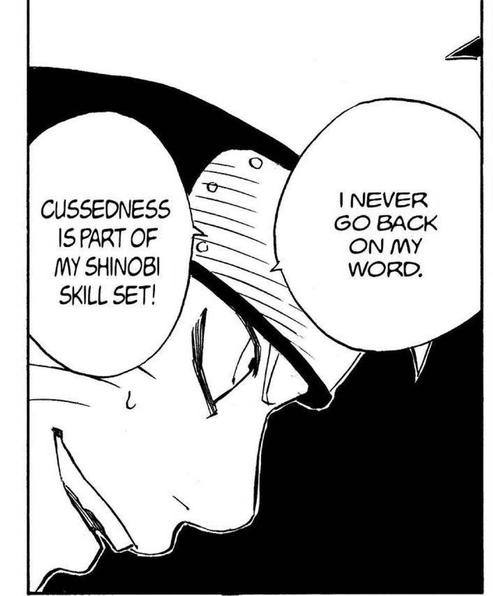 Naruto Vol. 5 (VIZ Media), p.140 — the same panel: "I NEVER GO BACK ON MY WORD." / "CUSSEDNESS IS PART OF MY SHINOBI SKILL SET!"