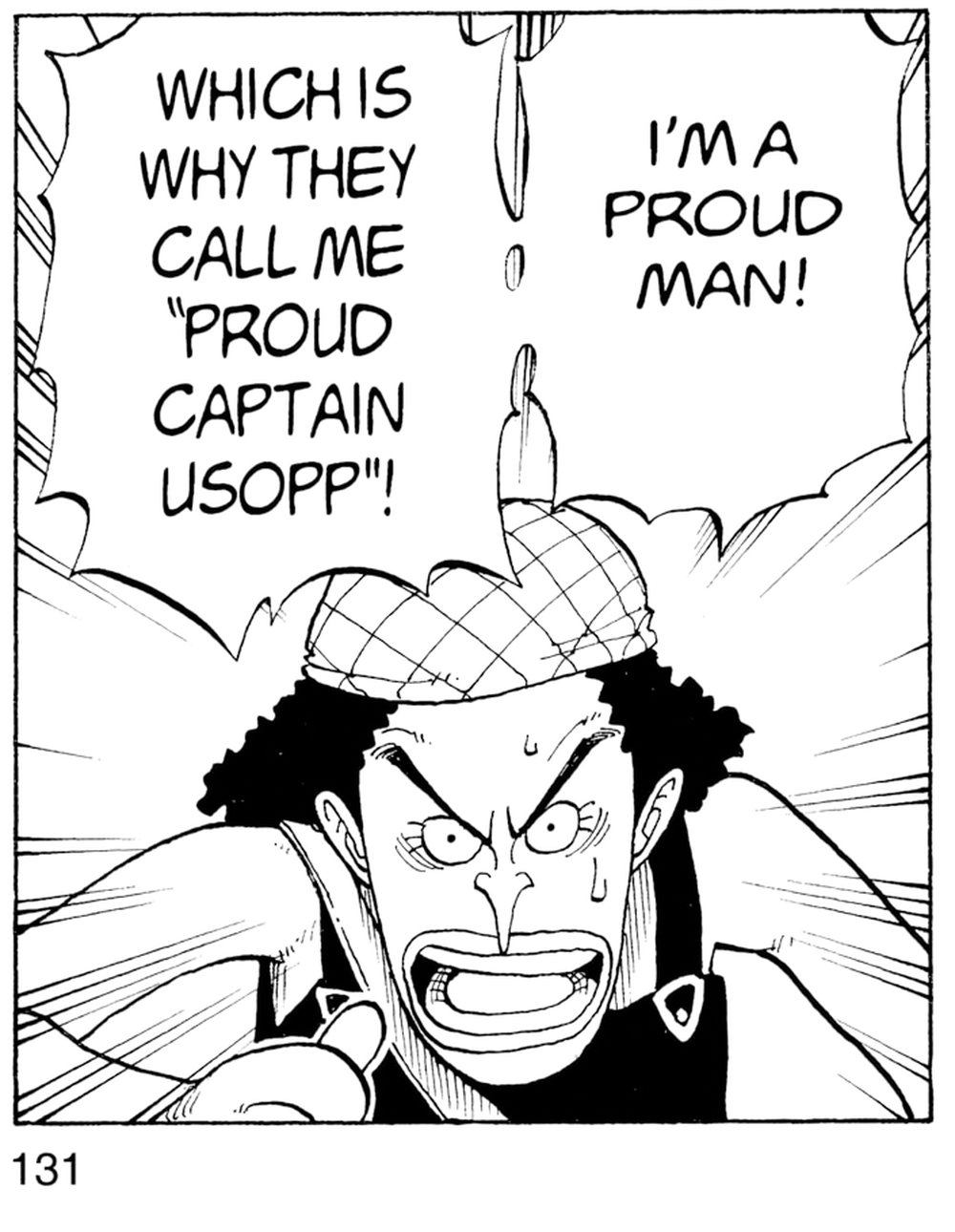 One Piece Vol. 3 (VIZ Media), p.131 — the same panel: "I'M A PROUD MAN!" / "WHICH IS WHY THEY CALL ME "PROUD CAPTAIN USOPP"!"