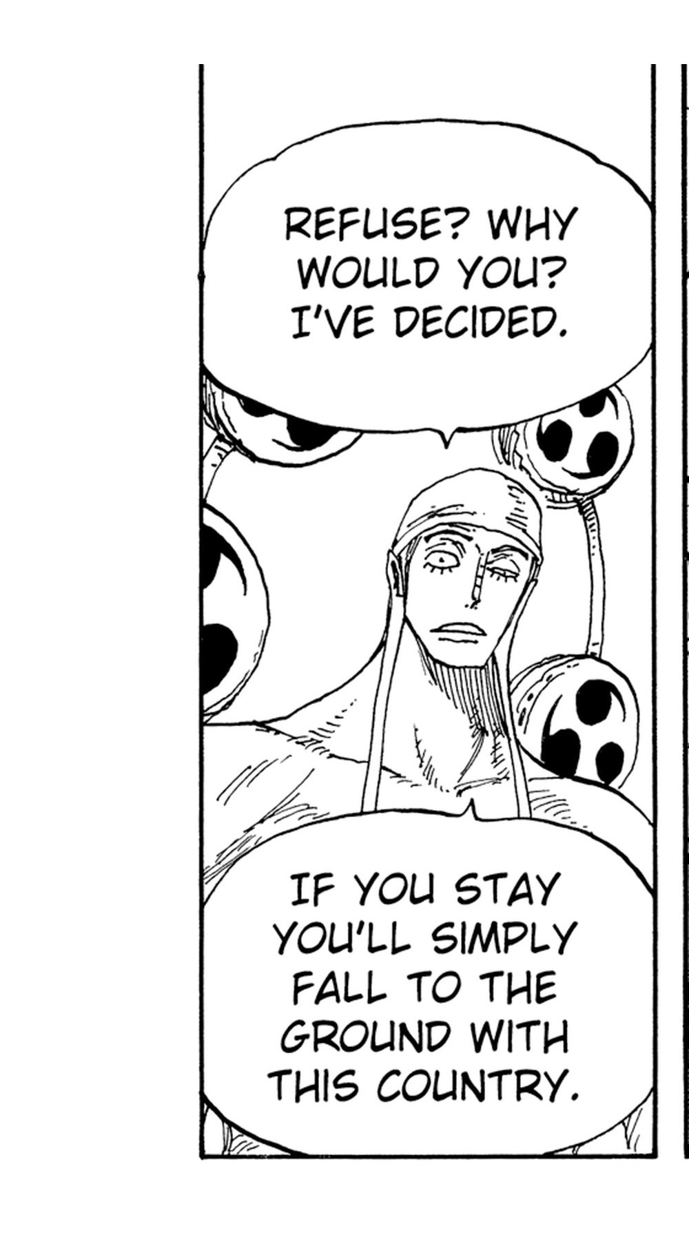 One Piece Vol. 29 (VIZ Media), p.208 — the same panel: "REFUSE? WHY WOULD YOU? I'VE DECIDED." / "IF YOU STAY YOU'LL SIMPLY FALL TO THE GROUND WITH THIS COUNTRY."