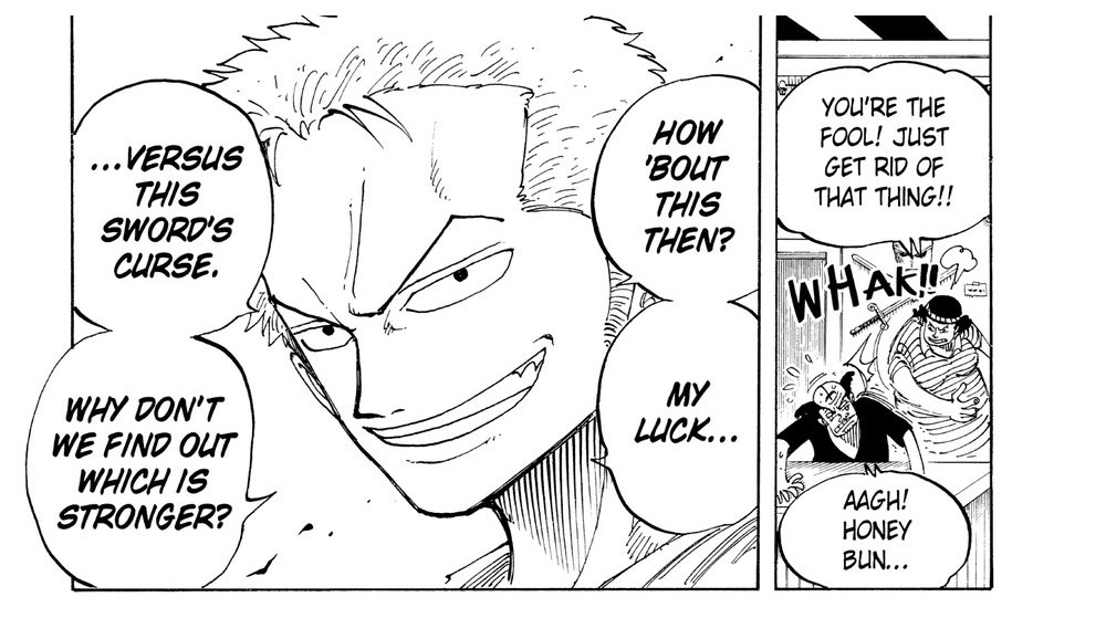 One Piece Vol. 11 (VIZ Media), p.139 — the same beat: “HOW ’BOUT THIS THEN? MY LUCK... ...VERSUS THIS SWORD’S CURSE. WHY DON’T WE FIND OUT WHICH IS STRONGER?”