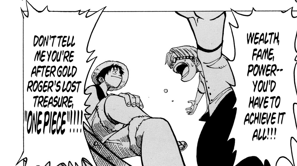The same panel in VIZ's edition — "WEALTH, FAME, POWER-- YOU'D HAVE TO ACHIEVE IT ALL!!!" and "DON'T TELL ME YOU'RE AFTER GOLD ROGER'S LOST TREASURE, 'ONE PIECE'!!!!!" — the descriptive name ひとつなぎの大秘宝 dropped and "Gold Roger's" added.