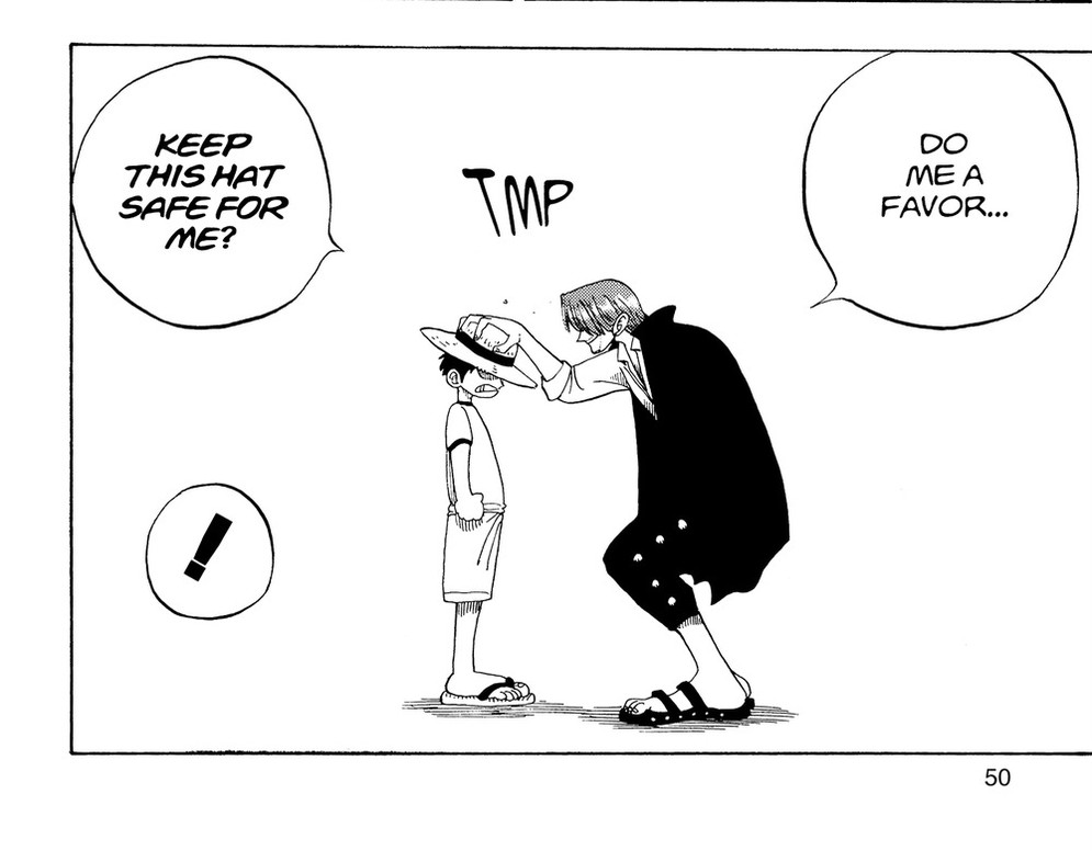 Shanks placing his straw hat on young Luffy's head, saying "DO ME A FAVOR... KEEP THIS HAT SAFE FOR ME?" — One Piece Vol. 1, VIZ Media