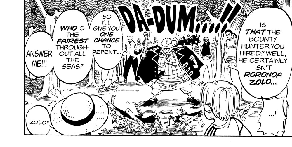 One Piece Vol. 1 (VIZ Media), p.76 — the same panel: "IS THAT THE BOUNTY HUNTER YOU HIRED? WELL, HE CERTAINLY ISN'T RORONOA ZOLO..." with Luffy muttering "ZOLO?" below.